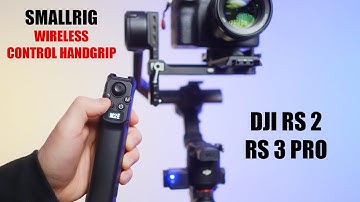 SmallRig Wireless Control Handgrip for DJI RS 2 & RS 3 Pro [ Review & Tutorial ]