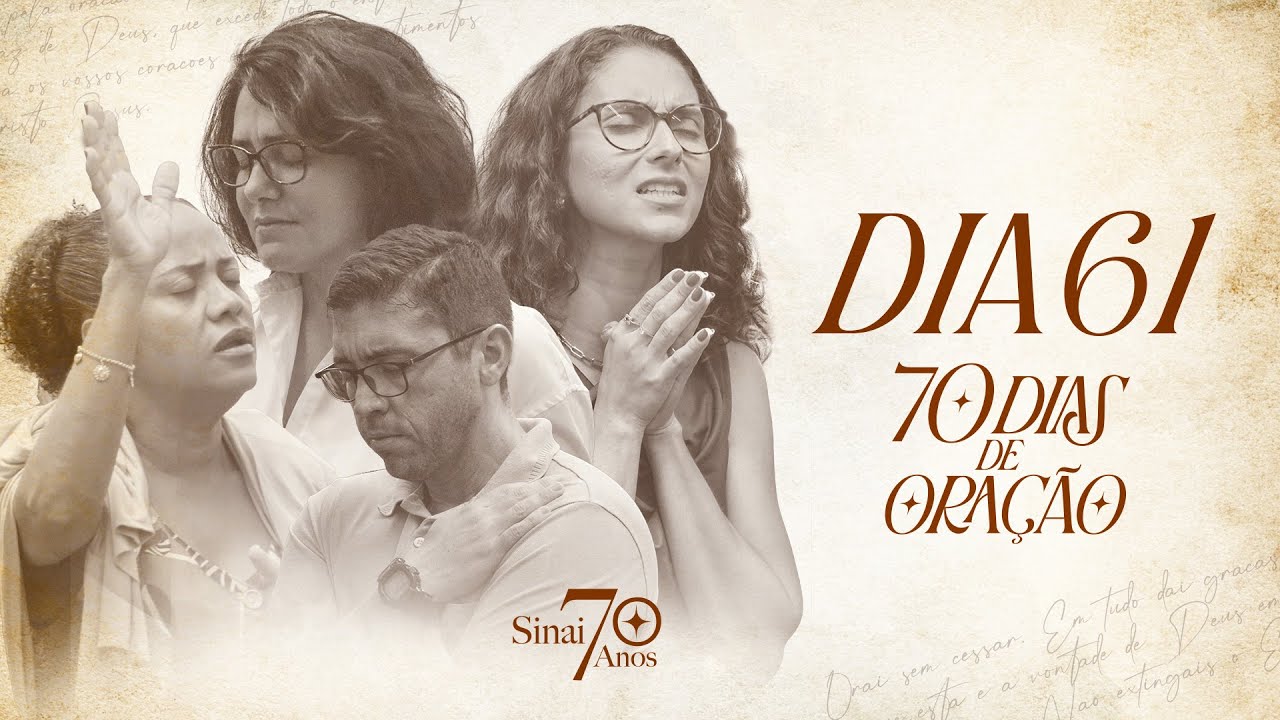 Dia 61 | 70 dias de oração