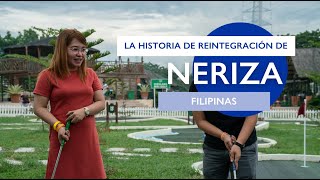 La historia de reintegración de Neriza