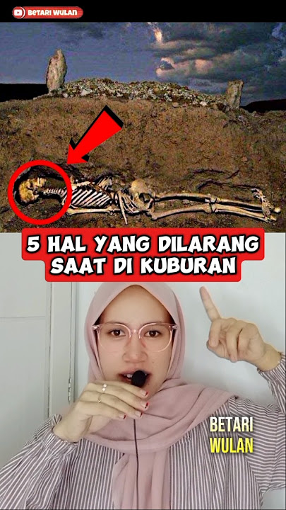 5 HAL YANG DILARANG DI KUBURAN #shorts