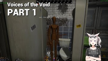 Voices Of The Void | Playthrough | [Part 1] (v0.9)