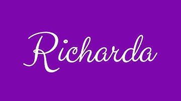 Learn how to Sign the Name Richarda Stylishly in Cursive Writing