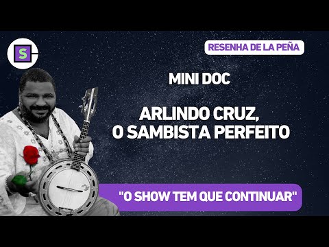 Arlindo Cruz - O Show tem que continuar