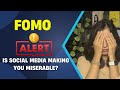 Do This to Overcome FOMO and Find Happiness
