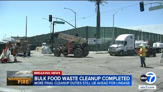 Lineage Completes Removal Of Food Waste From Burned - Out Boyle Heights Warehouse, Regulators Say