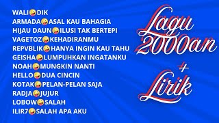 KUMPULAN BAND ERA 2000AN || Lirik || WALI BAND || LAGU GALAU 
