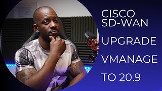 Famous Cisco SD-WAN: Upgrade VManage to 20.9.1 Profile