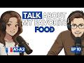 Talking About My Favorite Food | French Podcast For Beginners | French Comprehensible Input EP 10