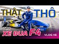 Lái thử xe đua F4 tại MPE 2023: Lái rất Thật nhưng vô cùng Thô thiển | Vlog Xe