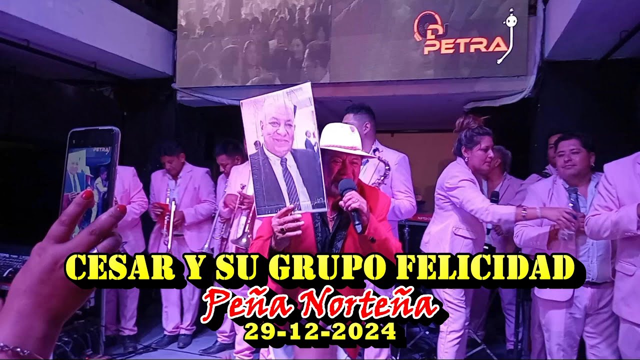 CESAR Y SU GRUPO FELICIDAD  29-12-2024