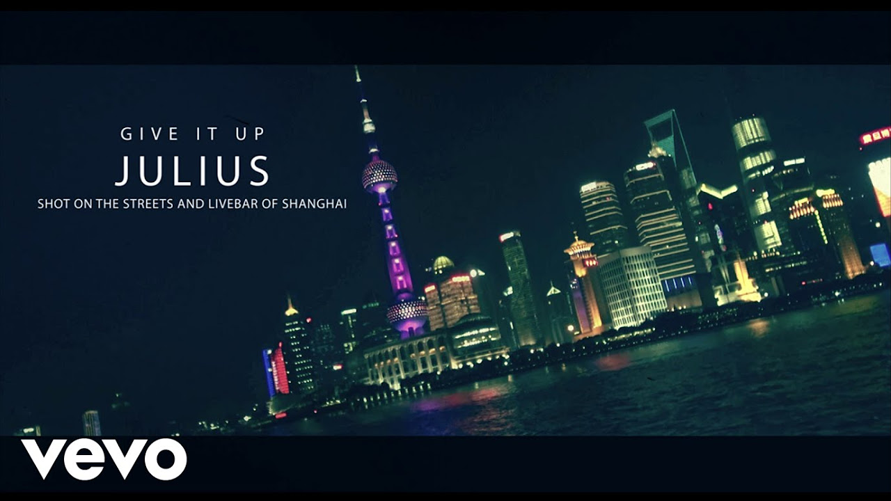 JULIUS - Give It Up