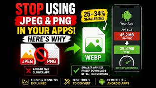 Stop Using JPEG & PNG in Your Apps! Here's Why