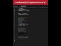 Horizontal Dropdown Menu using HTML and CSS #shorts #shortsfeed #html #css #javascript #trending