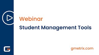 GMetrix Student Management Tools