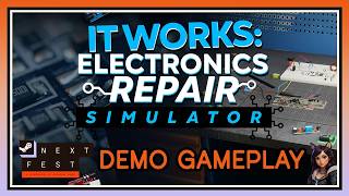 It Works: Electronics Repair Simulator | Demo Gameplay