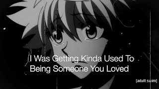 Someone You Loved Sad Killua Edit Hunter X Hunter