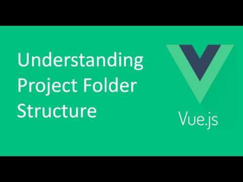 Project Folder Structure of Vue CLI 2020 Latest Release (Updated) in ...
