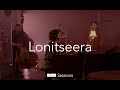 Bsr sessions  lonitseera