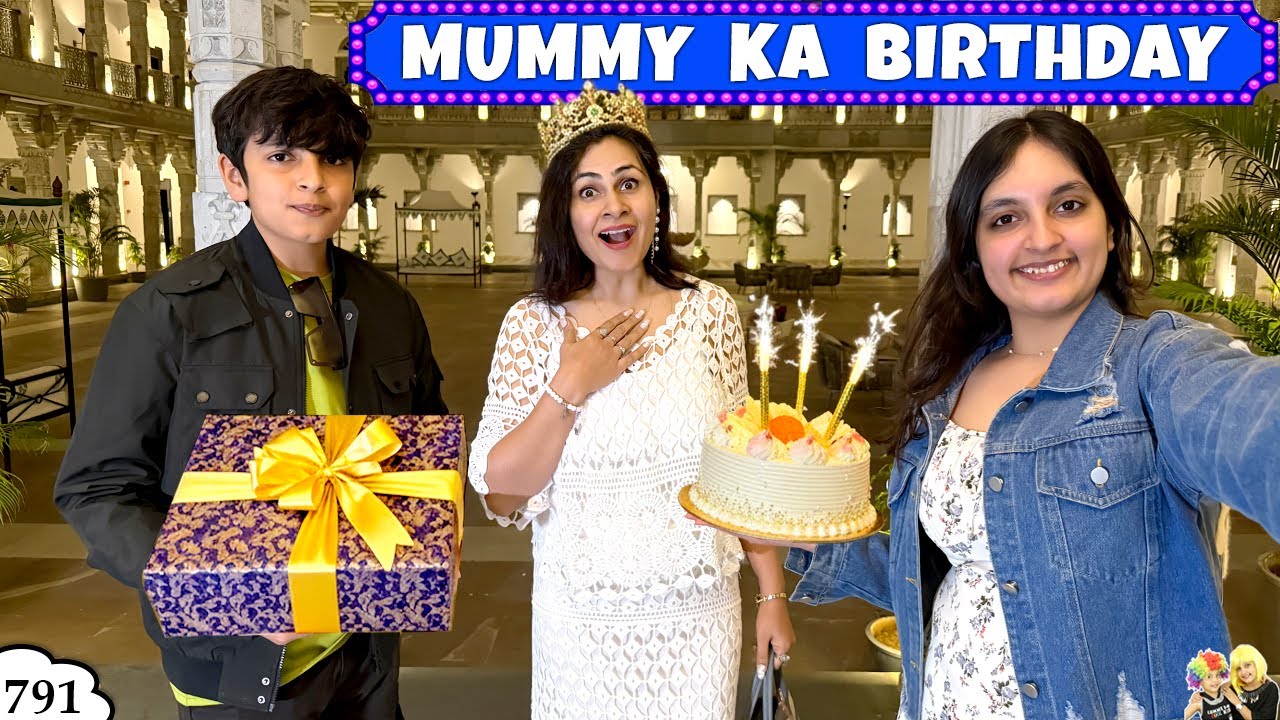 MUMMY KA BIRTHDAY TRIP | Ep 791 | Surprise Birthday Travel Vlog | Aayu and Pihu Show
