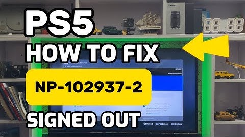 How To Fix PS5 NP-102937-2 You are signed out of PlayStation network