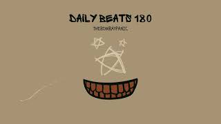 [FREE] Daily Beats 180 (16.11.2022) | The Bombay Panic | Rap Type Beat | Rap Beat 2022