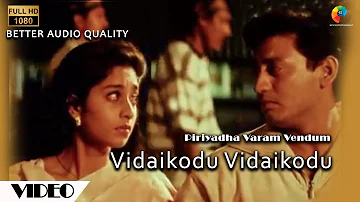 Vidaikodu Vidaikodu Official Video | Piriyadha Varam Vendum | Prashanth | Shalini | P. Unnikrishnan