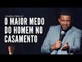 O MAIOR MEDO DO HOMEM NO CASAMENTO - Comédia Stand Up Thiago Carmona