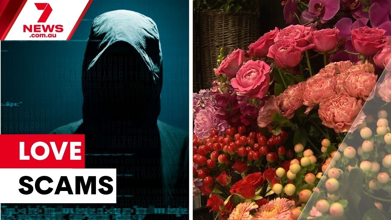 The love scams costing Australians millions | 7NEWS