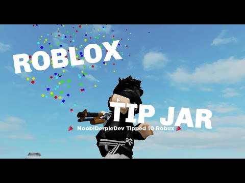 Roblox Studio How To Make A Tip Jar Youtube - tips jar roblox