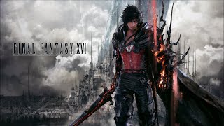 Final Fantasy XVI (Blind) 001 - A Flame Summoned and Sunrise, Sunset