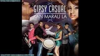 Gipsy Casual - Kan marau la ( Single)