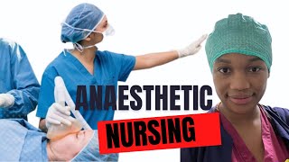 ADVANTAGES OF BEING AN ANAESTHETIC NURSE | UK NURSE