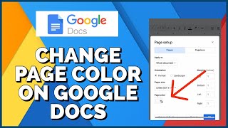 How To Change Page Color In Google Docs 2023?