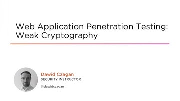 Pentesting Skills: Web Application Cryptography Course Preview