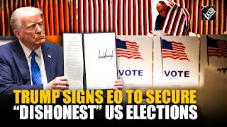 “Citizenship Proof, Fraud Crackdown & More…” Donald Trump signs EO to secure US Elections integrity
