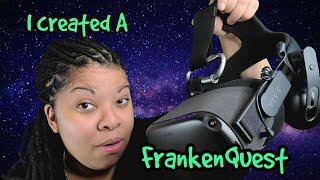 I Made A FrankenQuest!!!!