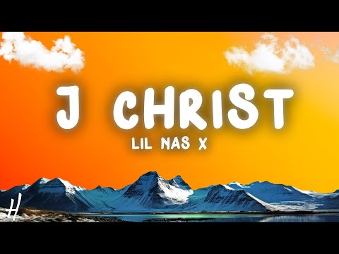 Lil Nas X - J CHRIST (Lyrics)