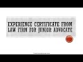 How to Write a Work Experience Letter for Junior Advocate
