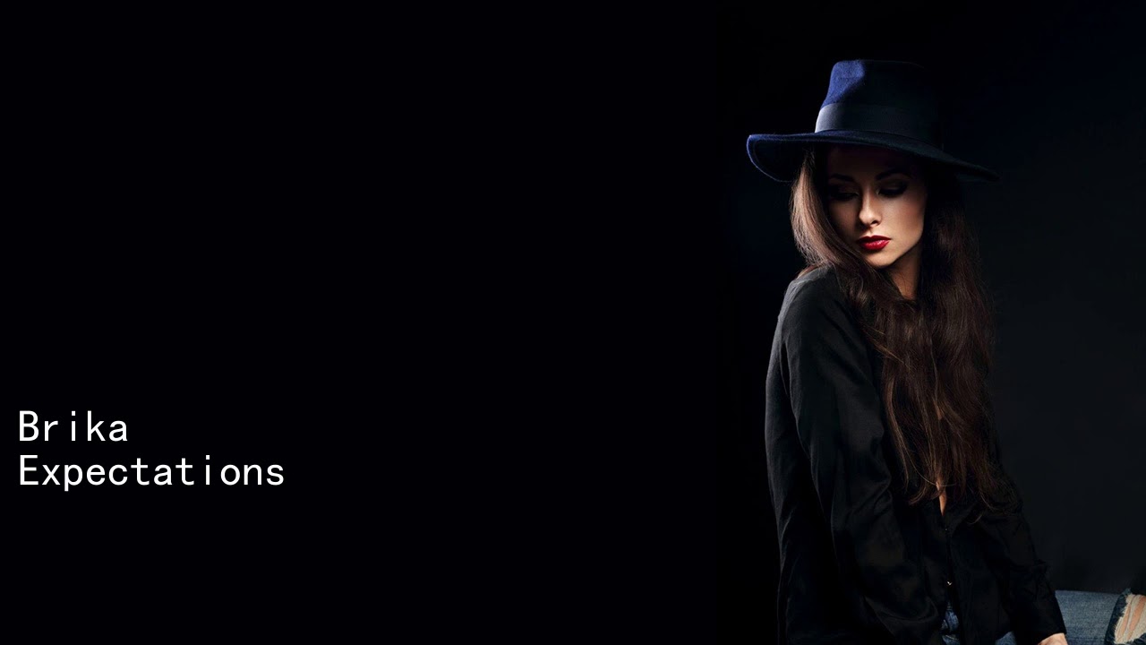 Brika Expectations