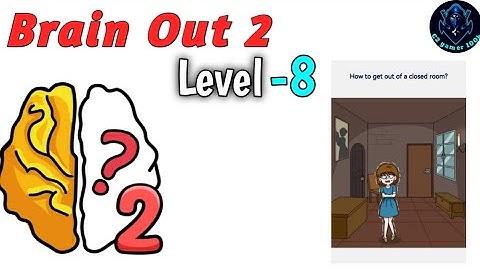Brain out 2: Level 8 Walkthrough solutions