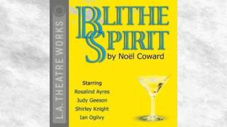 Blithe Spirit Audiobook | Noel Coward