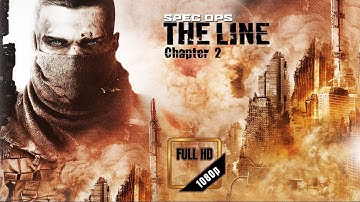 Spec Ops The Line Chapter # 2 Pc gameplay