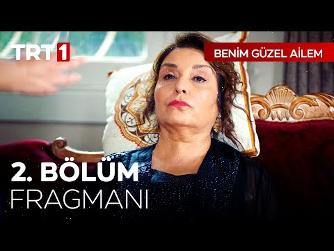 Benim Güzel Ailem 2. Bölüm Fragmanı