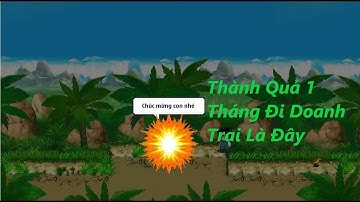 Ngọc Rồng Online - Thành Quả Đi Doanh Trại Sau 1 Tháng | Kết Quả Bất Ngờ