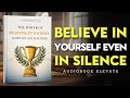The Power of Believing in Yourself When No One Else Does | Mindset Audiobook