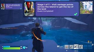 How to EASILY Visit vantage points across the island to get the lay of the land in Fortnite Quest!