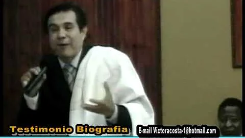 Victor Acosta - Testimonio Parte 2
