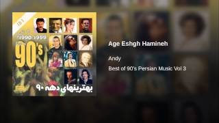 Age Eshgh Hamineh - aNDy