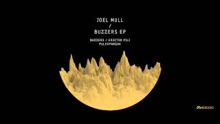 Joel Mull - Buzzers (Original Mix) [MOOD]