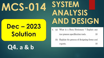 Q.4 MCS 014 - DEC - 2023 Solution | Previous Year Question paper solution System Analysis Design SAD
